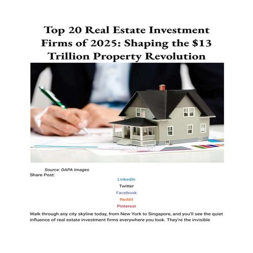 Top 20 Real Estate Investment Firms of 2025_ Shaping the $13 Trillion Propert...
