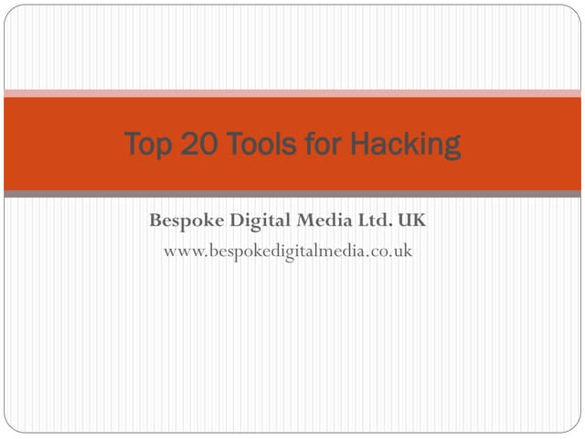 Bespoke Digital Media - Top 20 Tools for hacking