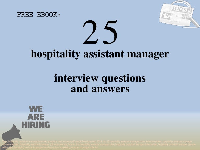 top 25 hospitality assistant manager interview questions and answers assistant manager interview tips