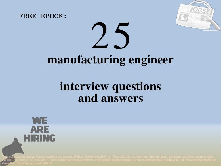 Top 25 manufacturing engineer interview questions and answers pdf ebo…