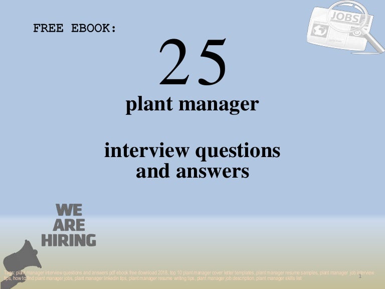 top 25 plant manager interview questions and answers pdf ebook free d plant manager job description