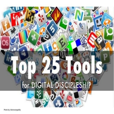 Top 25 Tools for Digital Discipleship