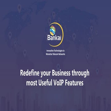 Redefine your Business through most Useful VoIP Features
