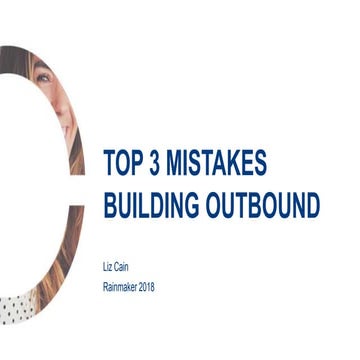 Top 3 Mistakes Building Outbound Sales