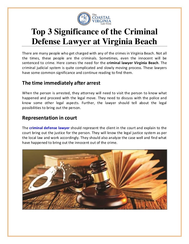 Top 3 Significance of the Criminal Defense Lawyer at Virginia Beach