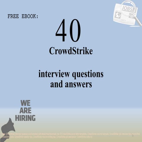 Top 40 crowd strike interview questions and answers pdf ebook free download
