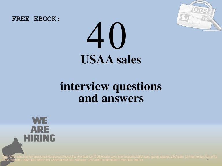Top 40 usaa sales interview questions and answers pdf ebook free down…