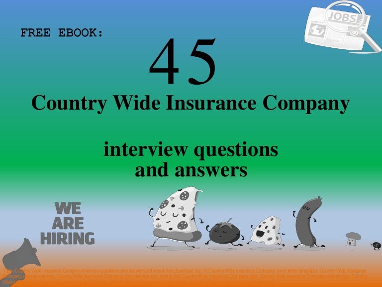 Top 45 country wide insurance company interview questions