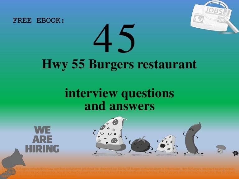 Hwy 55 Near Me >> Top 45 Hwy 55 Burgers Restaurant Interview Questions And Hwy 55 Near Me >> Top 45 Hwy 55 Burgers Restaurant Interview Questions And