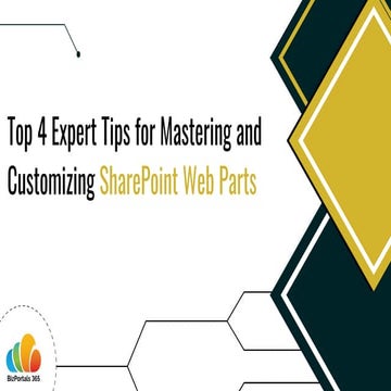 Top 4 Expert Tips for Mastering and Customizing SharePoint Web Parts