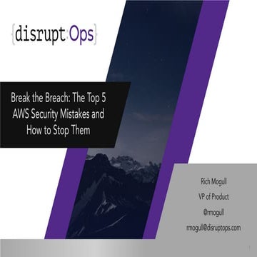 Top 5 AWS Security Mistakes and How to Stop Them Before You Lose Data