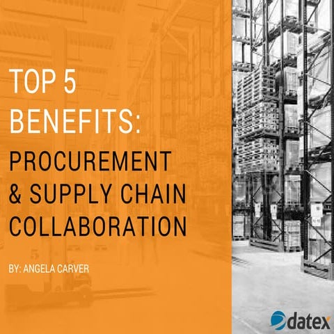 Top 5 Benefits of Procurement & Supply Chain Collaboration