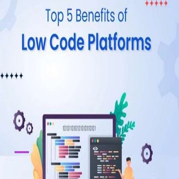 Top 5 Benefits of Using Low Code No Code Platforms.pptx