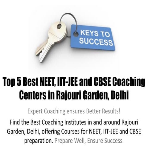 Top 5 Best NEET IIT-JEE CBSE Coaching Centers in Rajouri Garden Delhi.pdf