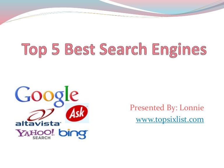 Top 5 best search engines