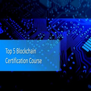 Top 5 blockchain certification course