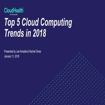 Top 5 cloud computing trends in 2018