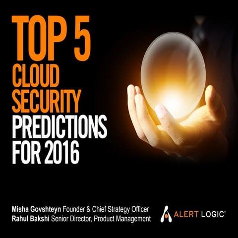 Top 5 Cloud Security Predictions for 2016 