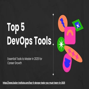 Top 5 DevOps Tools You Must Learn in 2025