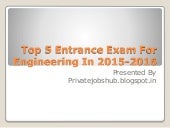 Top 5 Entrance Exam For Engineering...