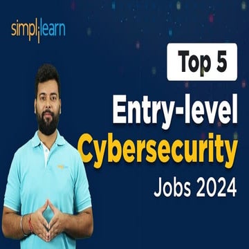 Top 5 Entry-level Cybersecurity Jobs 2024 | Cybersecurity Jobs 2024 | Simplil...