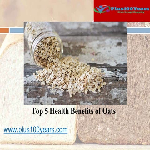 Top 5 health benefits of oats