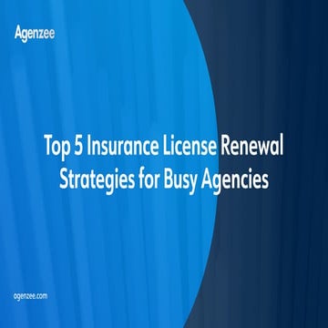 Top 5 Insurance License Renewal Strategies for Busy Agencies.pdf