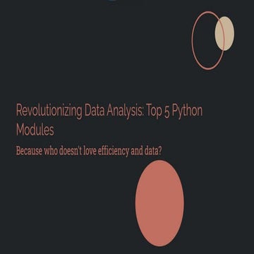 Top 5 Python Modules for Data Analytics | PPT