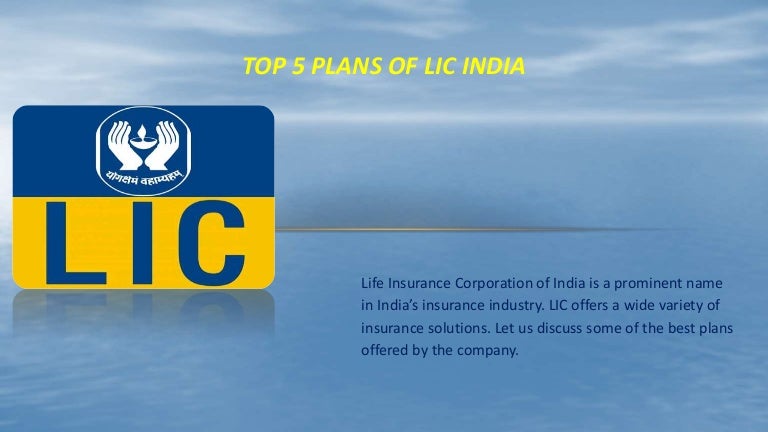 top 5 plans of lic india top 5 plans of lic india