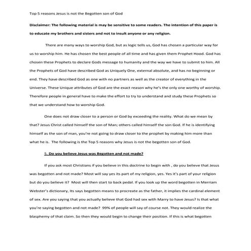 Top 5 reasons Jesus(as) is not the begotten son of god. 1