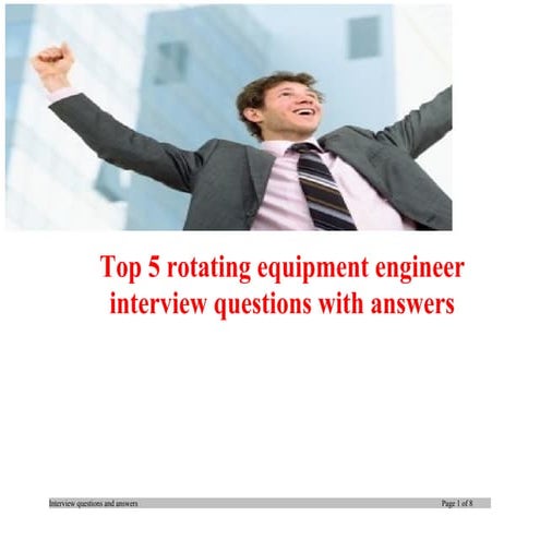 Top 5 rotating equipment engineer interview questions with answers