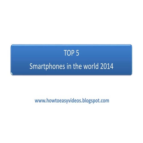 Top 5 smartphones in the world 2014