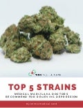 Top 5 Strains Medical Marijuana Doctors Recommend For Relieving Depression - PDF
