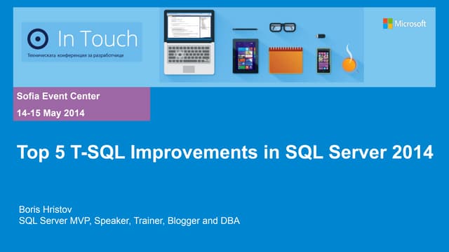 Top 5 TSQL Improvements in SQL Server 2014