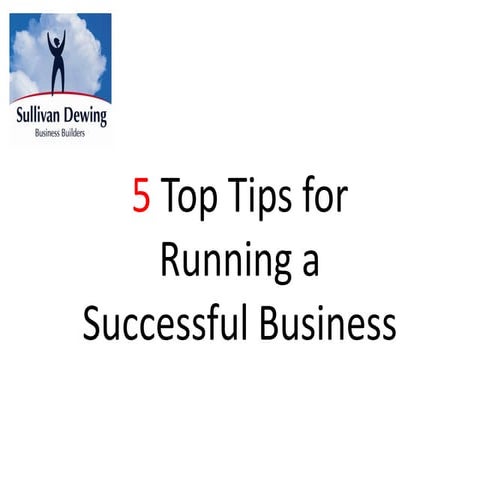 Top 5 tips to keep your business on track
