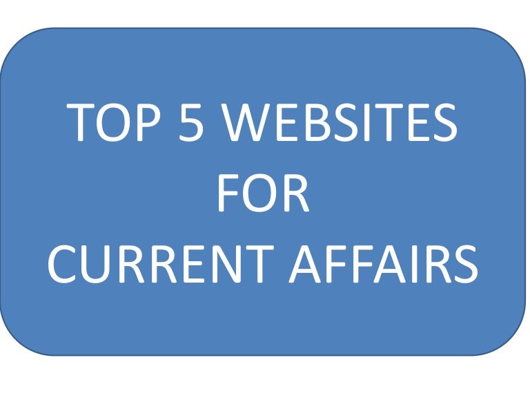 Top 5 websites for current affairs