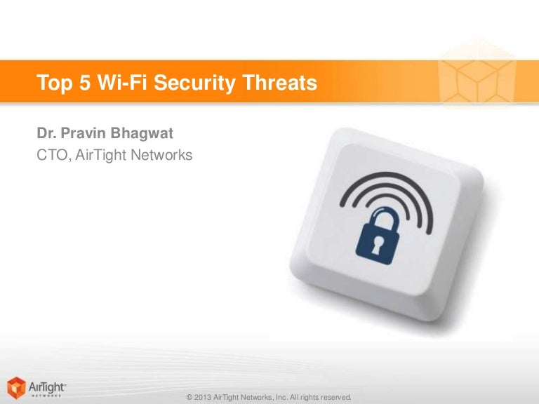 Top 5 Wi Fi Security Threats Top 5 Wi Fi Security Threats