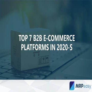 Top 7 b2b e-commerce platforms in 2020-s