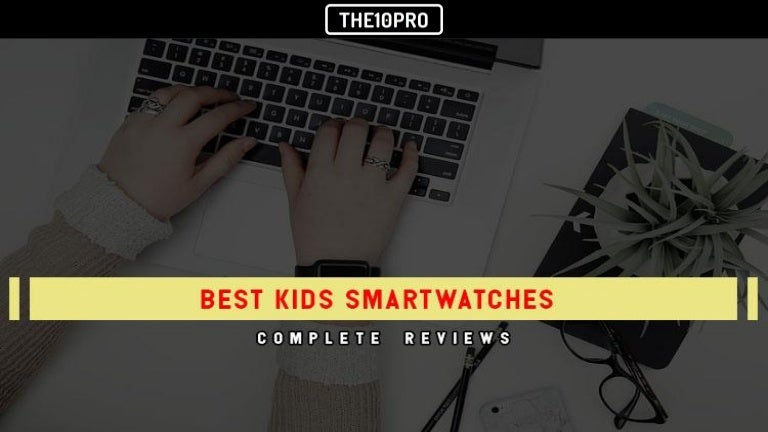 best kid smartwatches 2018