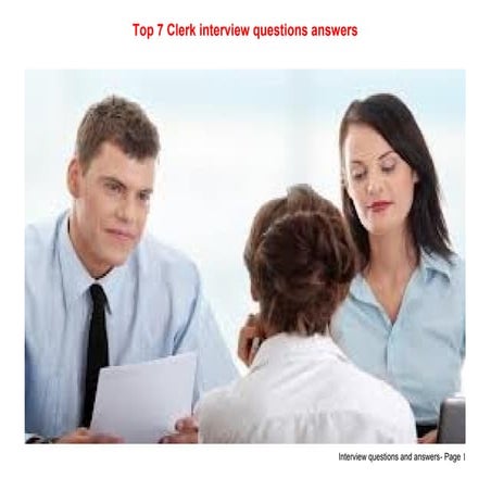 Top 7 clerk interview questions answers