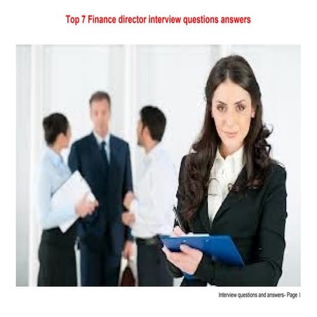 Top 7 finance director interview questions answers