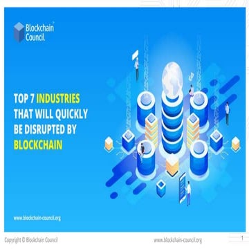 Top 7 industries That Will Be Quickly Disrupted By Blockchain