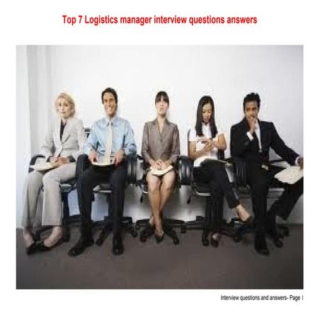 Top 7 logistics manager interview questions answers