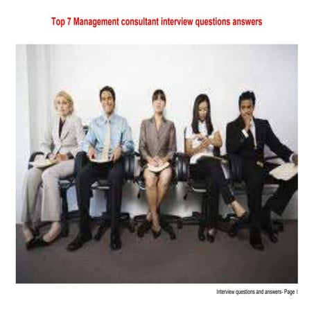Top 7 management consultant interview questions answers
