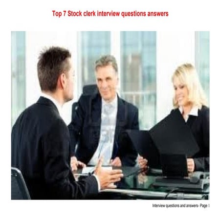 Top 7 stock clerk interview questions answers