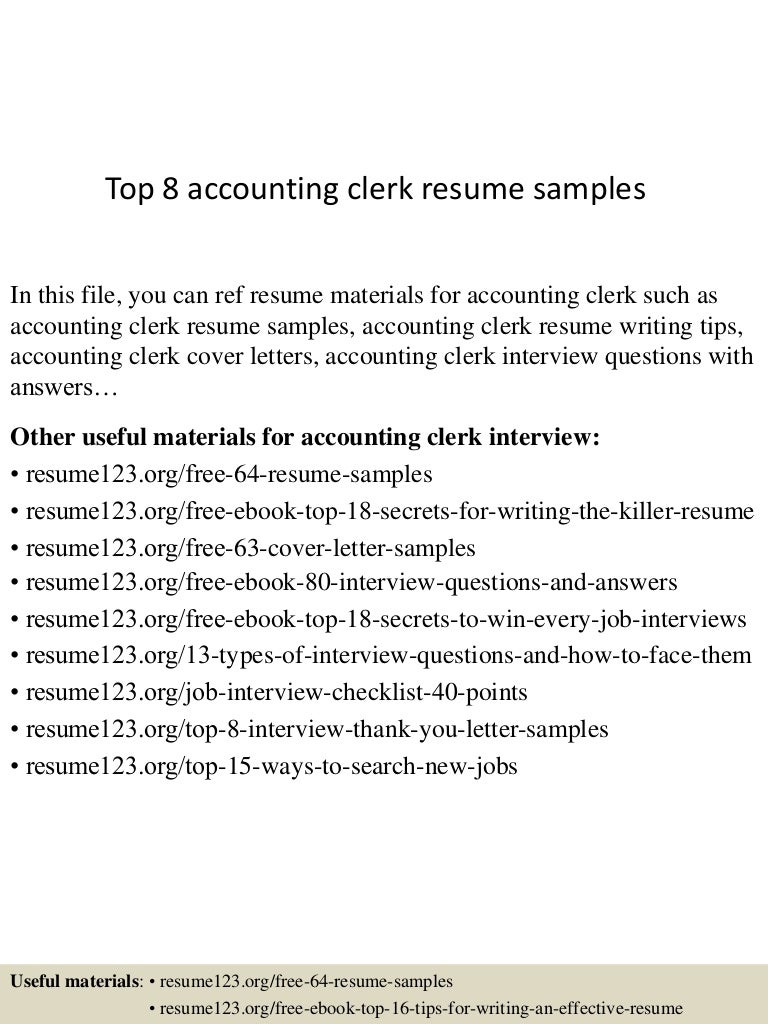 top 8 accounting clerk resume samples account clerk resume