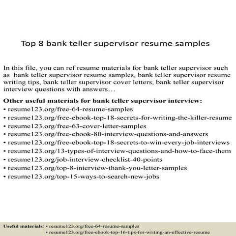 Top 8 bank teller supervisor resume samples
