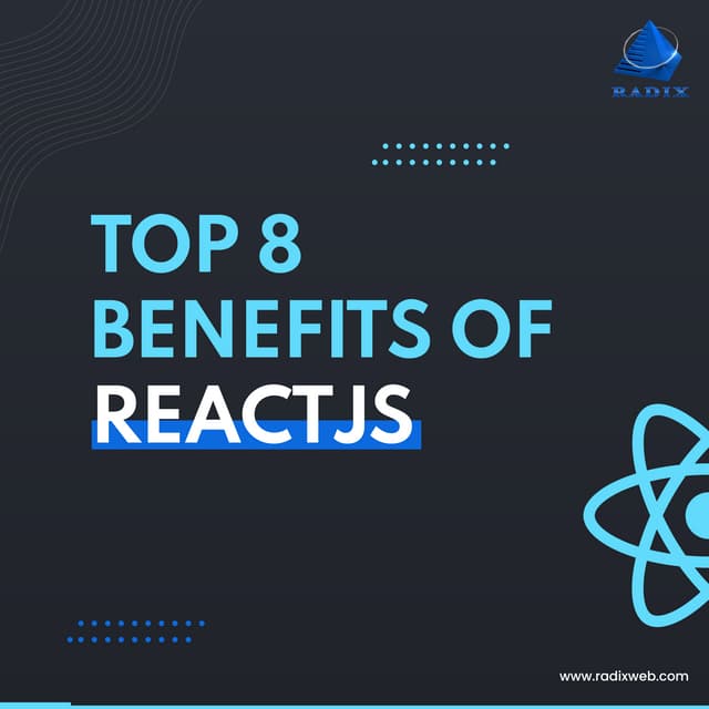 Top 8 benefits of react js