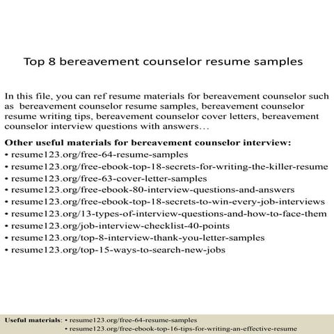 Top 8 bereavement counselor resume samples