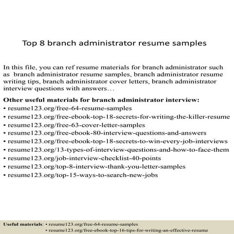 Top 8 branch administrator resume samples